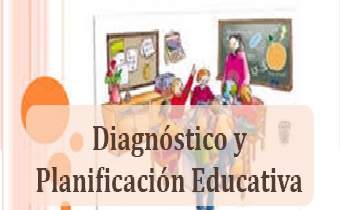 Diagnóstico y Planificación Educativa