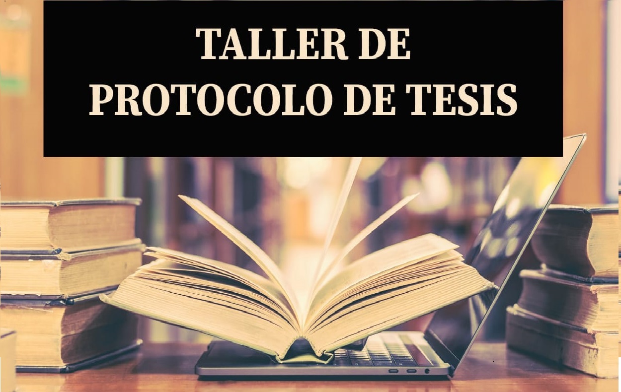 TALLER DE PROTOCOLO DE TESIS