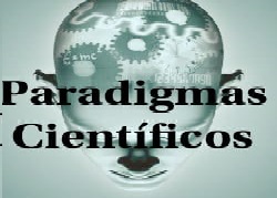 Paradigmas Científicos