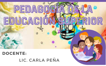 PEDAGOGÍA DE LA EDUCACIÓN SUPERIOR