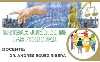 SISTEMA JURÍDICO DE LAS PERSONAS