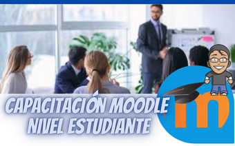 CAPACITACIÓN MOODLE ESTUDIANTE - MESADNAL14 - 31/05/2025