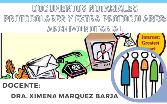 DOCUMENTOS NOTARIALES PROTOCOLARES Y EXTRA PROTOCOLARES: ARCHIVO NOTARIAL