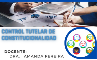 CONTROL TUTELAR DE CONSTITUCIONALIDAD