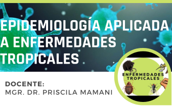 EPIDEMILOGÍA APLICADA A ENFERMEDADES TROPICALES