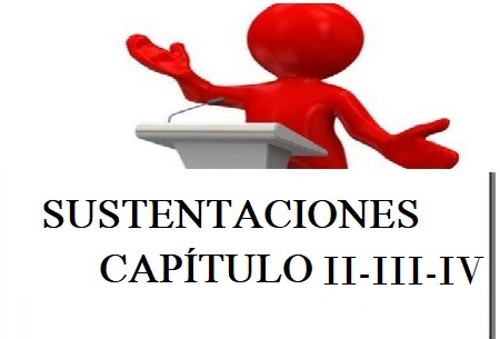 SUSTENTACIONES CAPÍTULO II-III-IV